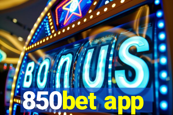 850bet app